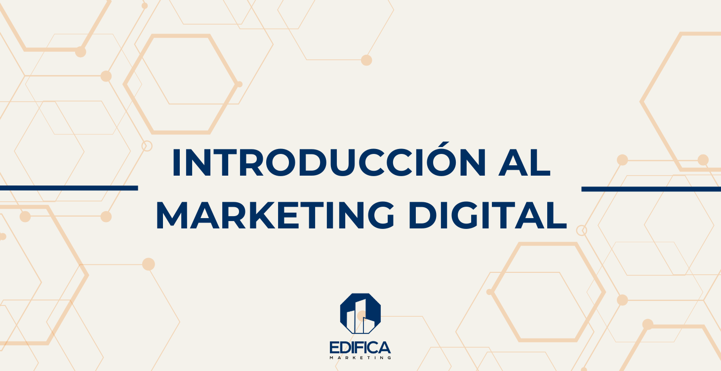 Módulo 1: Intro a Marketing Digital